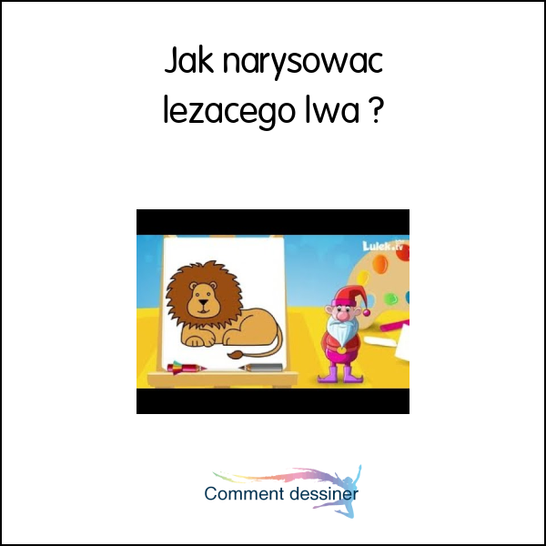 Jak narysować leżącego lwa